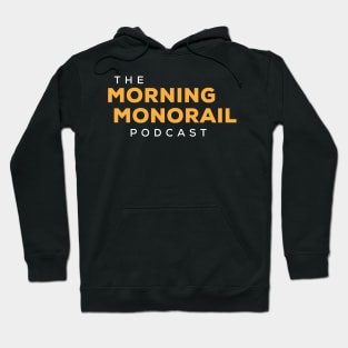 Morning Monorail Logo Yellow Text Only Hoodie